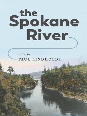 The Spokane River - ebook